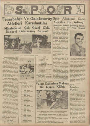    15 Temmuz — —- Fenerbahçe Ve Galatasara Atletleri Karşılaştılar Müsabakalar Çok Güzel Oldu, | Neticeyi Galatasaray Kazandı