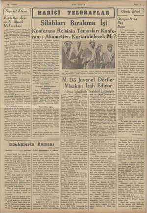    Devletler Ara- sında Misak Muharebesi Bir Fransız gazetesi yazıyor: İn- sanlar anlaşmak hususunda nadiren derece müşkülât