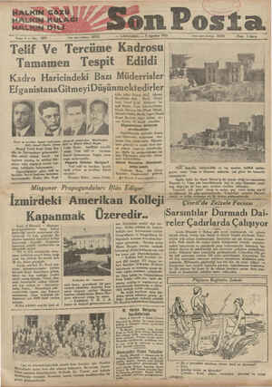  HALKIN?'GÖZÜ HALKİN. KULAĞI HALKıN Diı..l Son Posta ÇARŞAMBA — 9 Ağustos Ağustos 1933 — Telıf Ve Tercüme Kadrosu, Tamamen...