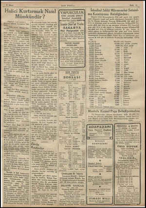 Hâl_icî Kurtarmak Nasıl —a SON POSTa Sayfa 11 Mümkündür ? € Baştarafı 1 inci sayfada ) .l:::'?“ salonda konuşmıya baş-...