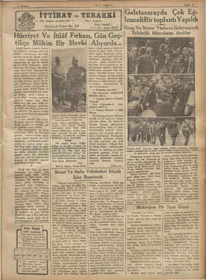    Ziya Şakir Hürriyet Ve İtilâf Fırkası, Gün Geç- Kâmil Paşanın imzasını taşıyan İTTİHAT ve TERAKKİ ” — Her hakkı mahfuzdur —