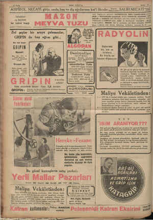    “ASİPİROL NECATİ. girip, ne ezle, baş ve diş ağrılarının kat'i ilârırt"ıâır. Ş;f:_f’,?;:jd. SALİHİNE(îTİ *<5566) içiniz.