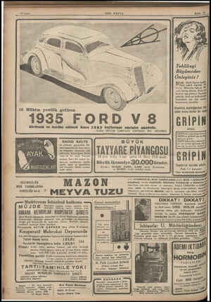  16 Mühim yenilik getiren 1935 FORD v8 Görülmek ve tecrübe edilmek üzere FORD bayilerinde emrinize amadedir. RADiO SALTS ile