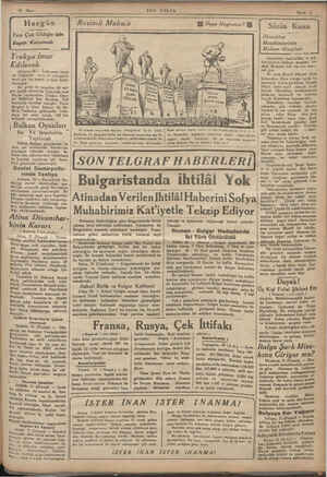    Hergün Yazı Çok Olduğu için Bugün Konamadı Edilecek Ankara 30 — Trakyanın imarı ve Trakyada mubacir yerleştiril- Mosi için