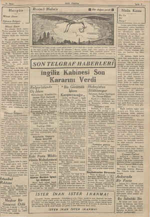  10 Nisan R Hergün Mimar Sinan Eğlşnee İhtiyacı * Mimar Sinan Bazı adamlar büyük doğrlar. Buzıları sonradan hâdisatın tesi-