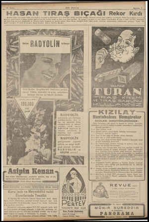  SON POSTA 12 Safya .- a — Ha —HASAN TIRAŞ BIÇAĞI Rekor Kırdı Şimdiye kadar icat olunan bütön traş bıçak'arı arasında en...