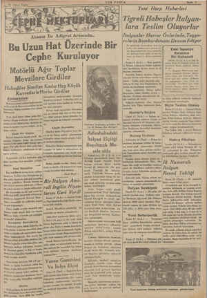      Aksum İle A öi digrat Arasında.. Bu Uzun Hat Üzerinde Bir Motörîîi Asmaradan: İtalyanın şimal cephesi başkumanda- ni...