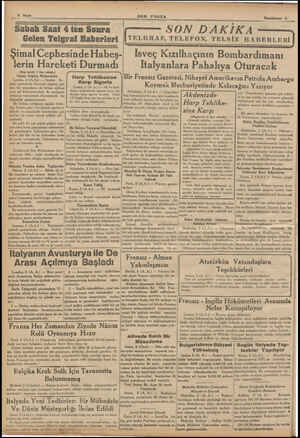  8 Sayfa | Sabah Saat 4 ten Sonra Gelen Telgraf Haberleri Şimal Cephesinde Habeş- lerin Hareketi Durmadı (Baş tarafı 1 inci