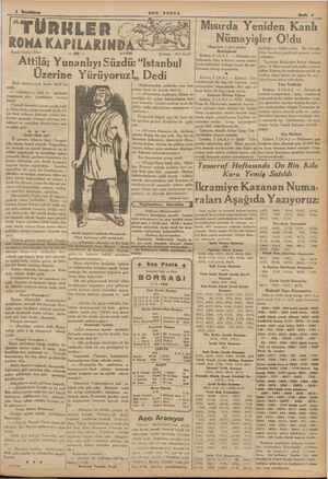  SON P —— OSTA ROMA KAPILARIN Yazan: Gerbart Ellert A A 3/1/936 | Attilâ; Yunanlıyı Süzdü: “Istanbul Sayfa 9 | Mısırda Yeniden