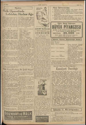  B — Şubat B e T | Halk Operetinde Leblebici Horhor Ağa .,,*; beş yıl evvel Çuhacıyanın bes- lebici Horhor» a ne kadar...