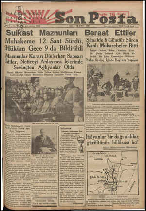    ast Maznunları Muhakeme 12 Saat Sürdü, Hüküm Gece 9 da Bildirildi Maznunlar Kararı Dinlerken Sapsarı İdiler, Neticeyi...