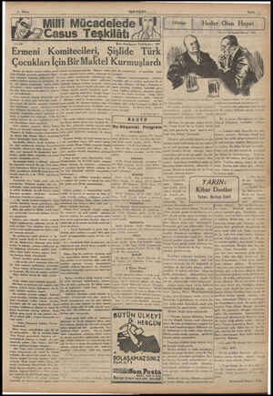  4-4-938 Milii Mücadelede Casus Teskilâtı T Son Poslanın Tefrikası : 29 Ermeni Komitecileri, Şişlide Tür Çocukları İçig...