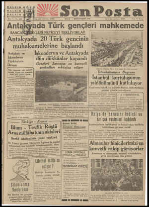  HALKIN GÖZÜ HALKIN 20203 SALI 6 — BİRİNCİTEŞRİN 1936 İdara işleri telefonu : 20203 da Türk gençleri mahkemede seevasesereAsAA