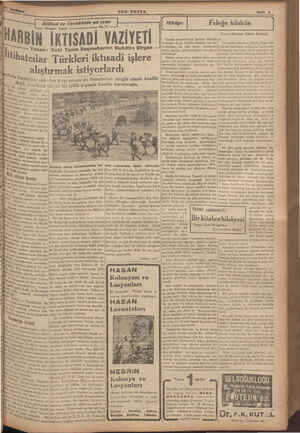  ——  İttihad ve Terakkide on ıeı:e Onuncu kısım ——— HARBİN No. İKTISADİ SON POSTA VAZİYETİ azan: Eski Tanin Başmuharriri...