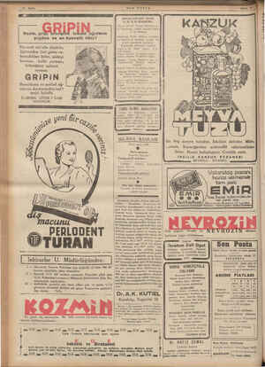   Sayfa 16 — — SON POSTA L iPiN î ı Nezle, grgooRşıılRo mil ağrıların 4 yegâne ve en kuvvetli ilâcı ! AÇ Harareti sür'atle