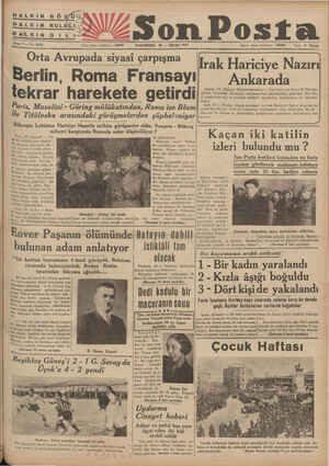    !gf_j' Ğİ HALKIN GÖ HALKIN KULAĞI Berlin, Roma Fransayı tekrar harekete getirdi P aris, Musolini - Göring mülâkatından,...