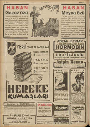  12 Sayfa SON POSTA -— -— Gazoz özü Şekerli ve meyvalı olup en leziz bir gazoz ve en nefis bir şampanya hulâ- sası gibi insana
