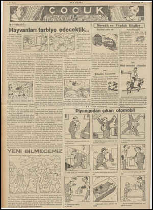  12 Sayfa - gee MONOLOĞ: YU Hayvanları terbiye Arkadaşım Kaya- ç nın babası, Kaya ile < beni geçen hafta bir orlar. Yaya kal