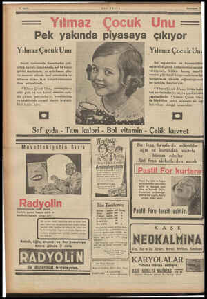  16 Sayfa Yılmaz Çocuk Unu Sureti mahsusada Amerikadan geti- riltbğiş modern makinelerde, saf ve temiz iptidaf maddelerle, ve