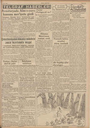      Berlin 24 (A.A.) — Resmi gazete, 10 Bisan plebisiti ve büyük Almanya Rayiş- fağı intihabatı kanunu ahkâmının icra |...
