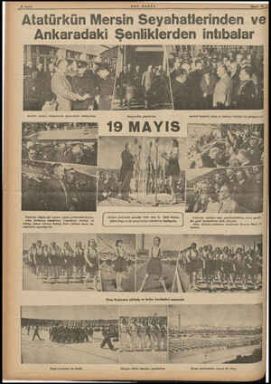  8 Sayfa SON POSTA Maya 21 Atatürkün Mersin Seyahatlerinden ve Ankaradakı Şenlıklerden ıntıbalar Yukanda: Büyük Şef AM stadını