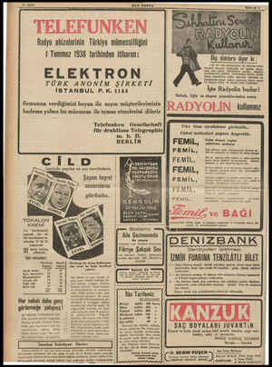  SON POSTA Radyo ahizelerinin Türkiye mümessilliğini 1 Temmuz 1938 tarihinden itibaren : ELEKTRON TÜRK ANONİM ŞİRKETİ İSTANBUL