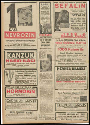  Sizi günlerce ıztırab çekmekten kurtarır En şiddetli baş, diş ağrılarını, üşütmekten mütevellid bütün sancı ve sızıları...