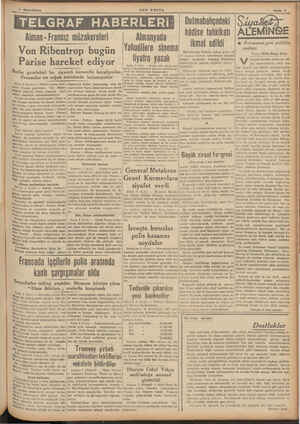  l n 4 Birincikânın TELGRAF HABERLERİ Alman - Fransız müzakereleri Von Ribentrop bugün Parise hareket ediyor Berlin gazeteleri
