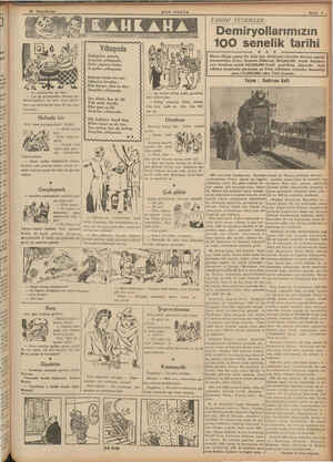    -SON POSTA Sayfa 9 ' TARİHİ TETKİKLER: Demiryollarımızın 100 senelik tarihi Yılbaşında e S A MA U î&:ğ!ş — İyi geçiniyorlar