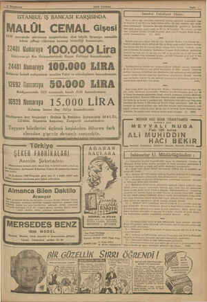     İSTANBUL İŞ BANKASI KARŞISINDA MALÜL CEMAL Gişesi 1939 senesinde mu'terem müşterilerine dört büyük ikramiye vermekle...