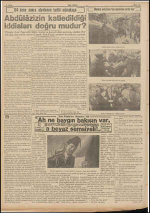  8 Sayfa | 64 sene sonra alevlenen tarihi münakaşa | | Abdülâzizin katledild iddiaları doğru mudur? Hüseyin Avni Paşa artık