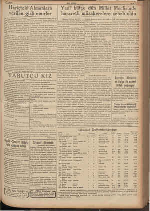    i (Baştarafı 7 inci sayfada) — ke satılmasını tanzim eden 1939 dul m kaçmanın yolunu da bul - lar; İstedikleri yerleri...