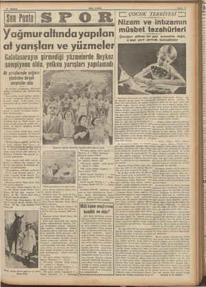    14 Ağustos SON POSTA Sayfa 9 nı SS POR Yağmuraltında yapılan at yarışları ve yüzmeler Galatasarayın yirmediği yüzmelerde