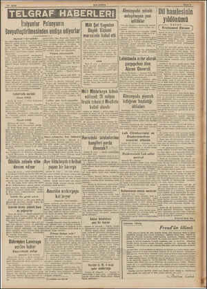  TELGRAF HABERLERİ İtalyanlar Sovyetleştirilmesinden endişe ediyorlar (Baştarafı 1 inci sayfada) Tin rejimi altına giren...