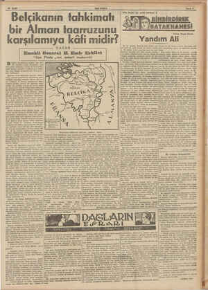    Belçikanın tahkimatı bir Alman taarruzunu karşılamıya kâfi midir? YAZAN : meze yinemi elçika, hududlarını tahkim için Bü-