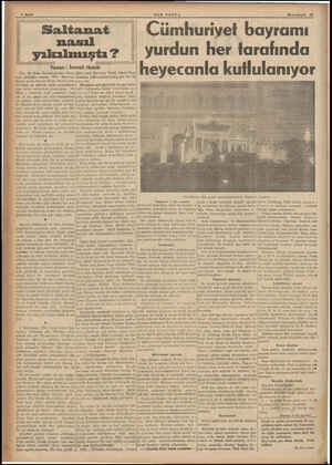  Gaz TEE Yazan : İsmail Habib Onu ilk defa, Kastamonudan Anka. raya geldiğim zaman, 1922 Martının birinci günü, Büyük Millet