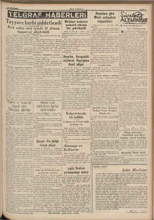    24 TELGR AF HABERLERİ Tayyare harbi şiddetlendi! Kırk sekiz içinde 15 Alman düşürüldü saat tayyaresi : (Baştarafı 1 inci