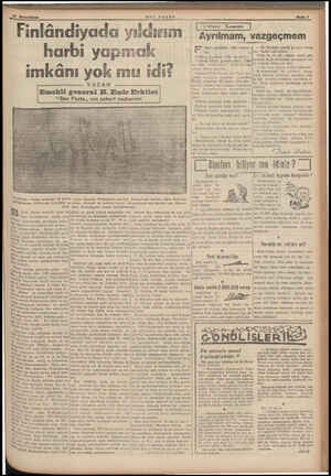  20 Birincikânun Finlândiyada yı arbi yapm dı ik POSTA z Ea imkânı yok mu idi? —— Emekli YAZAN general H. Emir Erkilet amy...