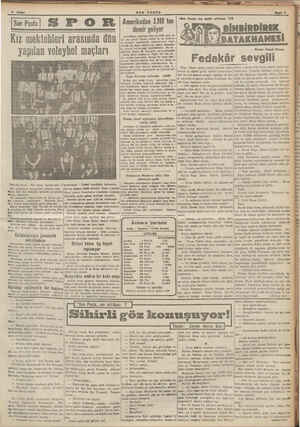    Kız mektehleri arasında dün yapılan voleybol maçları İstiklâl Tisesi - Kiz lisesi (yukarda) Cümhuriyet - İnönü (aşağıda)