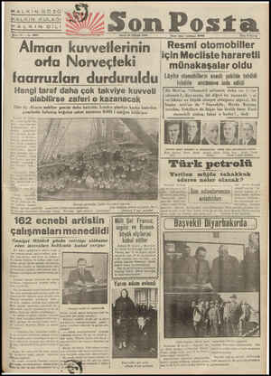  HALKIN GÖZÜ HALKIN KULAĞI! HALKINDIİLİ Şene 10 — No. 3503 SALI 30 N'ISAN 1940 Alman k kuvvellerının orta Norveçteki...