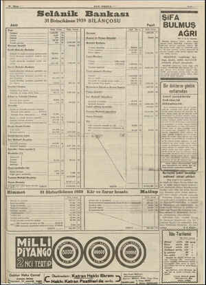    SON: POSTA Selânik Bankası 31 Birincikânun 1939 BİLÂNÇOSU Türk Lirası Gümüş Ufaklık Çekler Ecnebi paraları Munzam karşılık