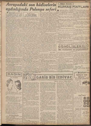  £ Ke SE ransızca İstanbul gazetesinin © Haziran tarihli nüshasında «Hâdise lerin aydınlığında Polonya seferi» başlıklı bir