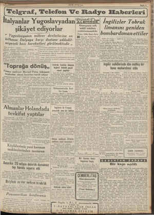    Telgraf, Telefon Ve Radyo Haberleri Sayfa 3 talyanlar Yugoslavyadan 2/833e) İngilizler Tobruk şikâyet ediyorlar “...