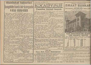  ği dındı. Akilli uslu konuşuyordu. İşi Bayrımşah köyünden Hirsmet o Hui Gökmen yerdeki ölü ve yaralı Ju Osman Kocabayık ve o