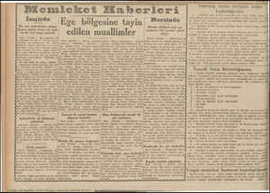  İ İ | İ YE re e Miemleket Eiaberleri | Ege bölgesine tayin edilen muallimler İzmirde Bir ana gayrımeşru oğlunu lâgma atmar