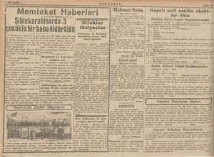       SON POSTA Mahmut Saim (Baş tarafı 3/3 de) “Memleket Haberleri Şihinkarahisarda 3 Dilekler. çocuklu hir baba öldürüldü