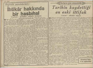    Bugünkü meselelerimiz : Dugunku meseteter ihtikâr hakkında bir ha YAZAN : AHMED ni tatmin zarureğini inkâr eder. dışında,