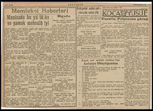  Manisada bu yıl tüzün ve pamuk mahsulü iyi Manisa Ulm) — Çfişi mallarmı! Pimler diğer senelere nazaran a m3. derslere...