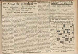      — Pahalılık meselesi — mmm 2 3 yi iy veli 5 Fiatlar yükselmiye başlayınce cemiyette b var e yanlar e zaman ar 77 Ey pese