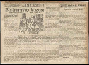  Bir tramvay kazası 'evad Fehmi'ye - Yazan : Fikret Âdil — Başımdan geğri en garib vak'a m) Anlatayım, Fakat daha evvel bu...